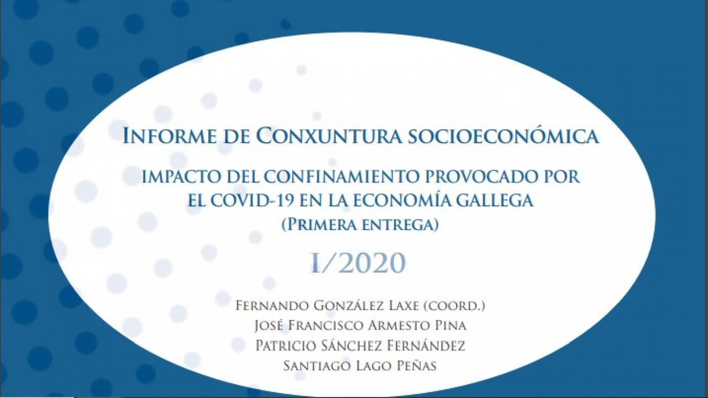 A covid-19 orixinou un shock sen precedentes na actividade económica de Galicia no mes de abril 