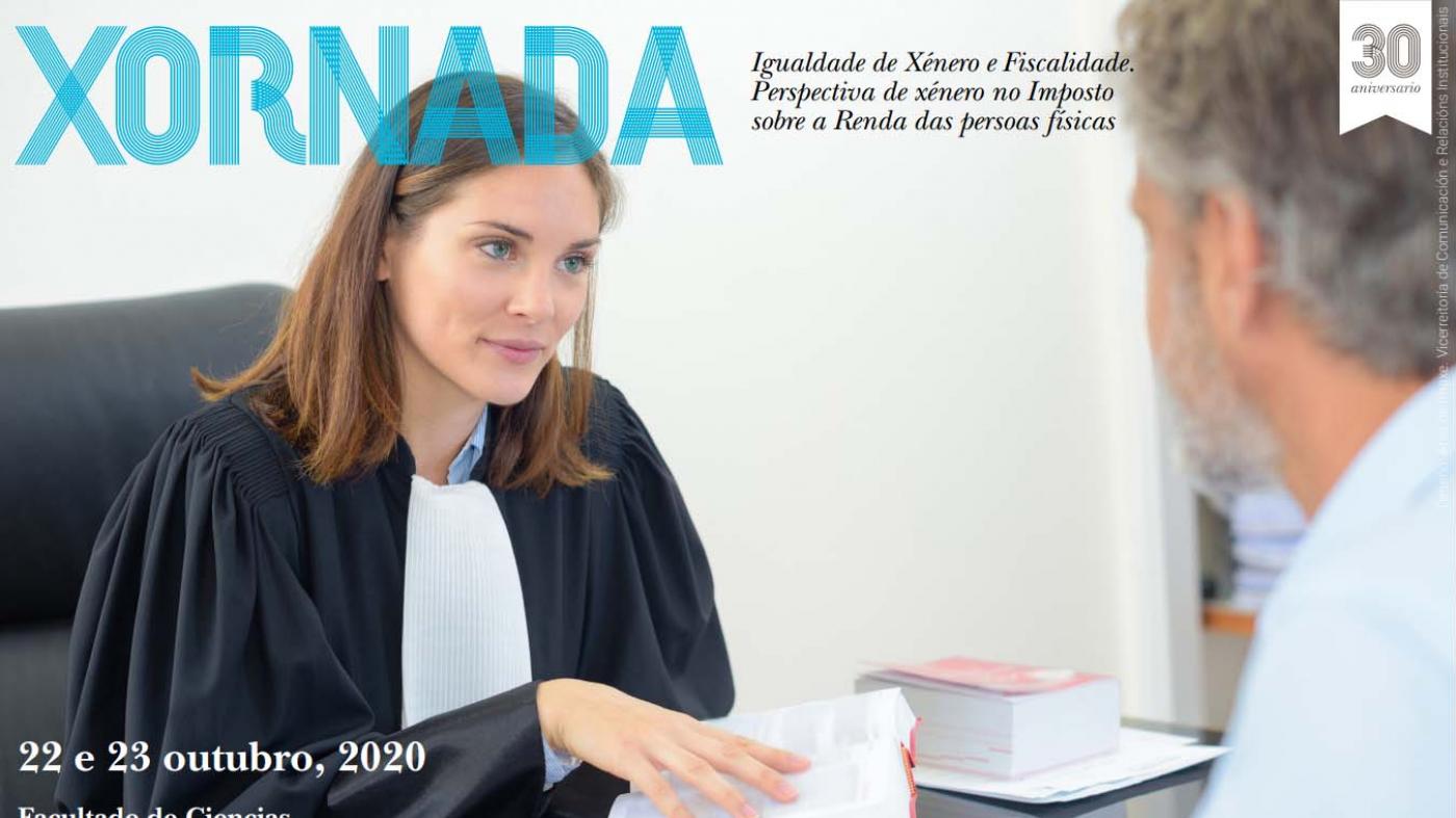 Expertos nacionais e Internacionais analizan nunha xornada en CC Xurídicas e do Traballo a igualdade de xénero e a fiscalidade