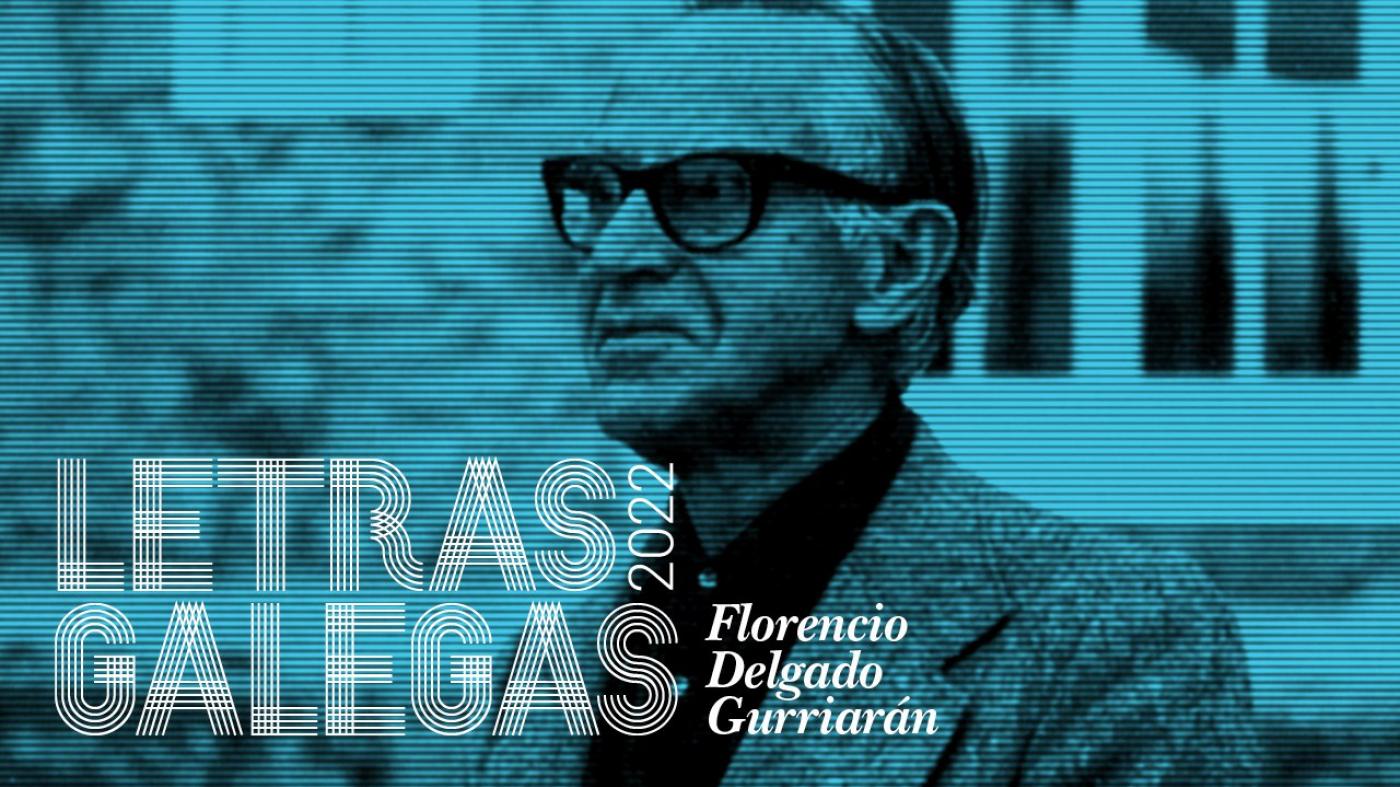 Florencio Delgado Gurriarán, homenaxeado das Letras Galegas 2022