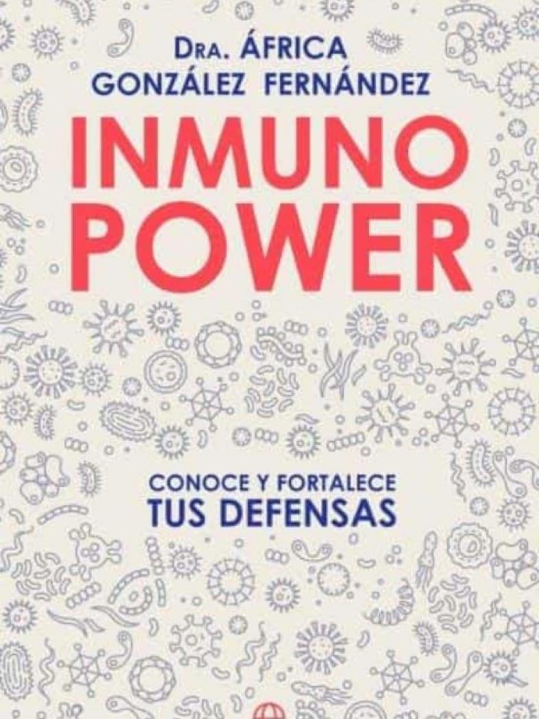A catedrática África González publica Inmuno Power, un manual que desvela os segredos do sistema inmunitario