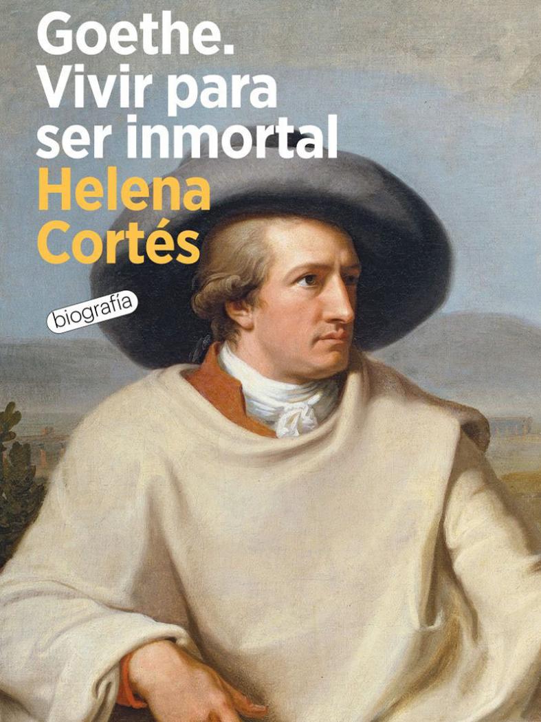 Helena Cortés inmortaliza e desmitifica a Goethe na primeira biografía do escritor alemán elaborada por unha autora española actual