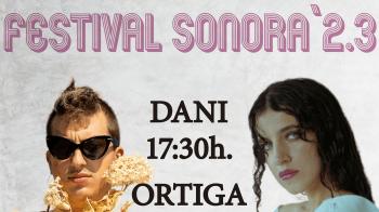 Ortiga e Dani, dobre aposta pola música feita en Galicia no Sonora ‘2.3