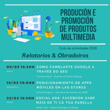 Ciclo de actividades 'Promoción e produción de produtos multimedia'