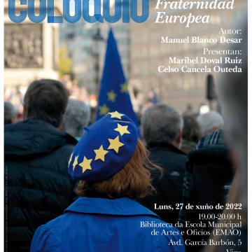 Presentación e coloquio do libro' Fraternidad Europea' de Manuel Blanco 