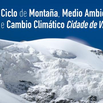 Ciclo de Montaña, Medio Ambiente e Cambio Climático Cidade Vigo